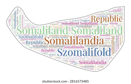 Somaliland shape filled with country name in many languages. Somaliland map in wordcloud style. Charming vector illustration.