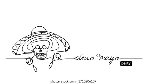 Sombrero, maracas, skull black and white mexican illustration. Cinco de mayo, means 5 May, party vector simple background, poster.One continuous line drawing