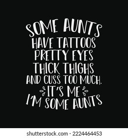 Some Aunts Cuss Too Much Funny Auntie
