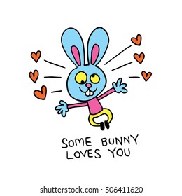 some bunny loves you cute rabbit character