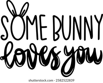 some bunny loves you happy easter black vector graphic design and cut file