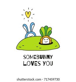 Some bunny loves you. Little bunny falls in love with baby carrot. Cute hand drawn card with funny characters. Cartoon style vector illustration perfect for kids design
