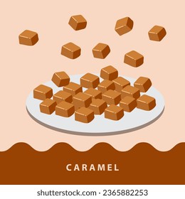 Some Caramel on podium vector illustration and text isolated on abstract background. Suitable for any design on the theme that.