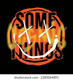 Some cosmic things slogan print design with happy face emoji icon in graffiti street style