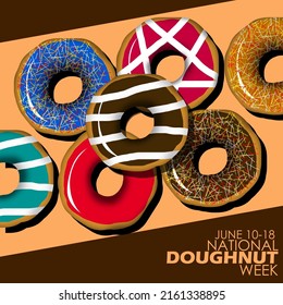 Some flavors and decorations of doughnut toppings on brown table with bold texts, National Doughnut Week July 10-18
