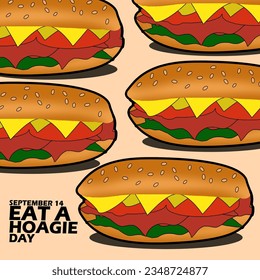 Some meat sandwiches commonly called Hoagie, with bold text on light brown background to celebrate National Eat A Hoagie Day on September 14