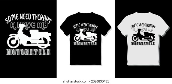 SOME NEED THERAPT A HAVE MY MOTORCYCLE [Converted]