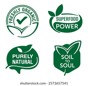 Some popular eco slogans in organic style - Soil to Soul, Purely Natural, Freshly Organic, Superfood Power. For eco-friendly products labeling