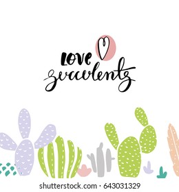 Some succulents on white background with handwriting text