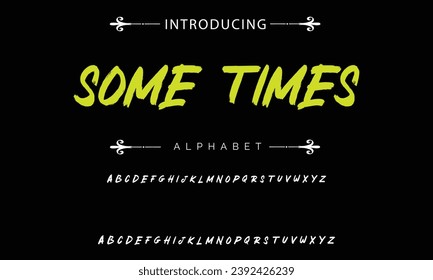 Some Times Stylish brush painted an uppercase vector letters, alphabet, typeface.