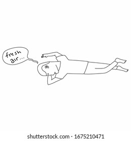 Someone lying on the floor and wants fresh air