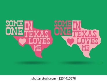 Someone in Texas Love Me, Vector EPS 10.