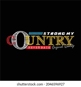 Someone's writing has a strong and strong country, Typography, suitable for printing T-shirts, banners, posters, and more
