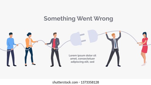 Something went wrong slide template illustration. People holding electric socket. Connection concept. Vector illustration can be used for topics like computer, presentation, web site