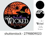 Something wicked this way comes, 