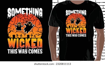 Etwas, was auf diese Weise geköpft ist, Halloween T-Shirt-Design, Zitate über Halloween, Halloween-Shirt, Halloween-T-Shirt-Design