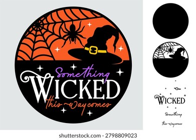 Something wicked this way comes, 