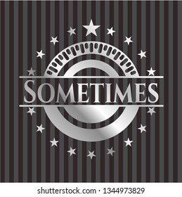 Sometimes silver emblem or badge