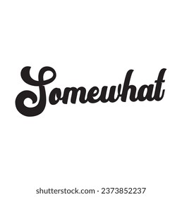 somewhat text on white background.