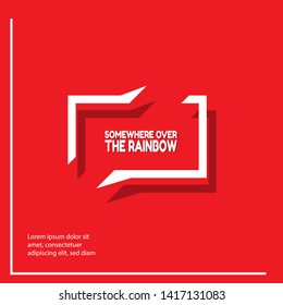 SOMEWHERE OVER THE RAINBOW - red banner,sign,tag,label. modern minimalist illustratio