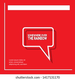 SOMEWHERE OVER THE RAINBOW - red banner,sign,tag,label. modern minimalist illustratio