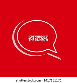 SOMEWHERE OVER THE RAINBOW - red banner,sign,tag,label. modern minimalist illustratio