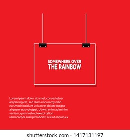SOMEWHERE OVER THE RAINBOW - red banner,sign,tag,label. modern minimalist illustratio