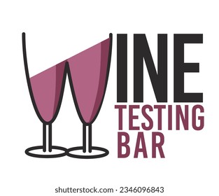 Sommelier and degustation of tasty wine beverages and alcoholic drinks. Isolated logotype or label for restaurant or shop selling alcohol. Testing bar, tasting and trying. Vector in flat style