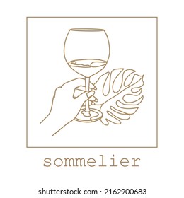 Sommelier. Hand with a glass of wine. Monstera leaves. Beautiful nails. Humor print. Beautiful minimalist print for clothes, notebooks, postcards, labels. Vector image isolated on white background.