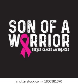 Son of a Warrior Breast Cancer Awareness T shirt Design, Black background 