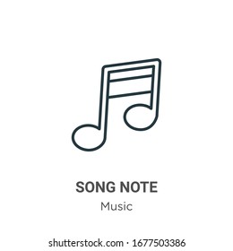 Song note outline vector icon. Thin line black song note icon, flat vector simple element illustration from editable music concept isolated stroke on white background