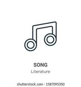 Song outline vector icon. Thin line black song icon, flat vector simple element illustration from editable literature concept isolated on white background