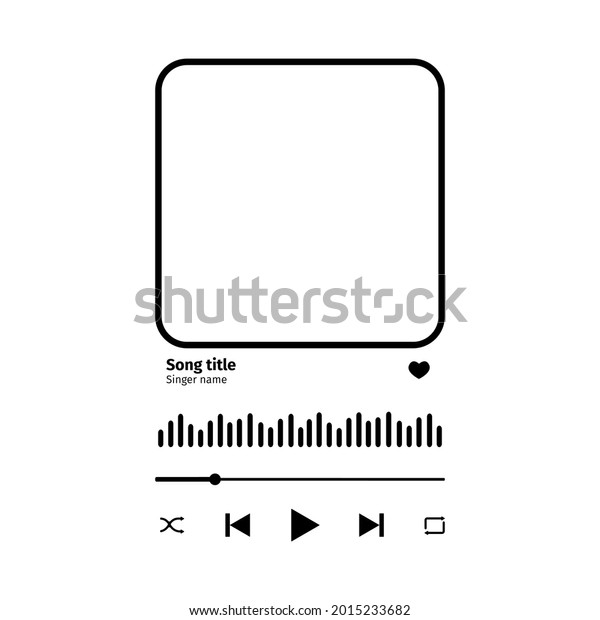 Song plaque with\
buttons, loading bar, equalizer sign and frame for album photo.\
Trendy music player interface as template for romantic gift. Vector\
outline illustration.