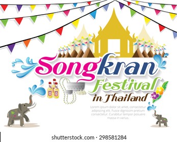 Songkran Festival in Thailand of April, water, pagoda sand and Elephant splashing water ,vector illustration