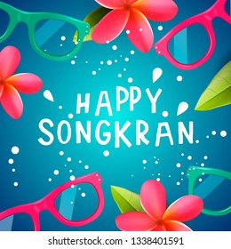 Songkran Festival in Thailand, Thai New Year. Frangipani flowers, sunglasses, water splashes, vector illustration