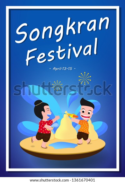 Songkran Festival Thailand Vectorthai Traditional Poster Stock Vector ...