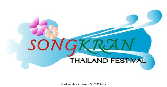 Songkran Thailand Festival, Thailand Happy New Year.