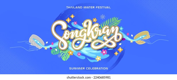 songkran thailand new year water splash festival banner vector illustration with lettering and design elements