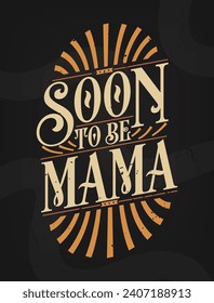 Pronto será mamá - Anuncio de embarazo por primera vez camiseta de regalo de la madre