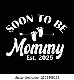 Pronto será mamá 2025. Anuncio de Embarazo Nuevo Papá Día de la Madre Divertido Diseño de Camiseta