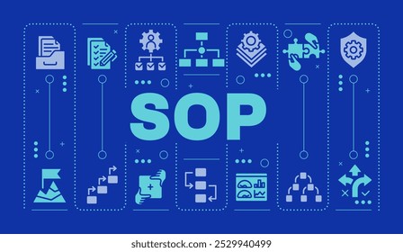 SOP blue word concept. Performance monitoring, task management. Documentation organization. Visual communication. Vector art with lettering text, editable glyph icons