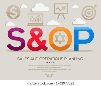 s&op mean (sales and operations planning) ,letters and icons,Vector illustration.