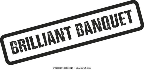 Um sofisticado selo retangular preto Brilliant Banquet com uma textura angustiada, ideal para marcas de eventos de luxo e anúncios.
