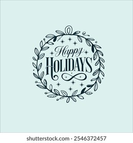 Sophisticated 'Happy Holidays' Card with Star Accents
Classic and Timeless 'Happy Holidays' Typography Design
Stylish 'Happy Holidays' Text with Script and Curves
