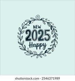 Sophisticated Happy New Year Typography with Botanical Flourish

Stylish Black and White Happy New Year 2025 Design
