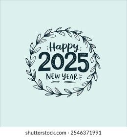 Sophisticated Happy New Year Typography with Botanical Flourish

Stylish Black and White Happy New Year 2025 Design

