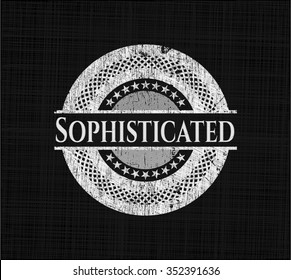 Sophisticated on blackboard