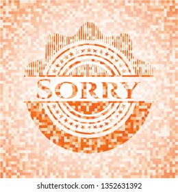 Sorry abstract orange mosaic emblem