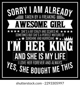 sorry i am already taken by a freaking t shirt design