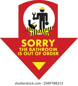 SORRY THE BATHROOM IS OUT OF ORDER WARNING SIGNAGE READY TO PRINT